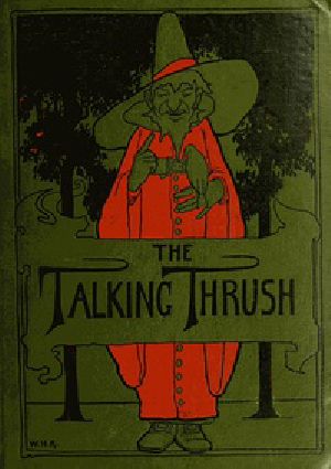 [Gutenberg 30635] • The Talking Thrush, and Other Tales from India